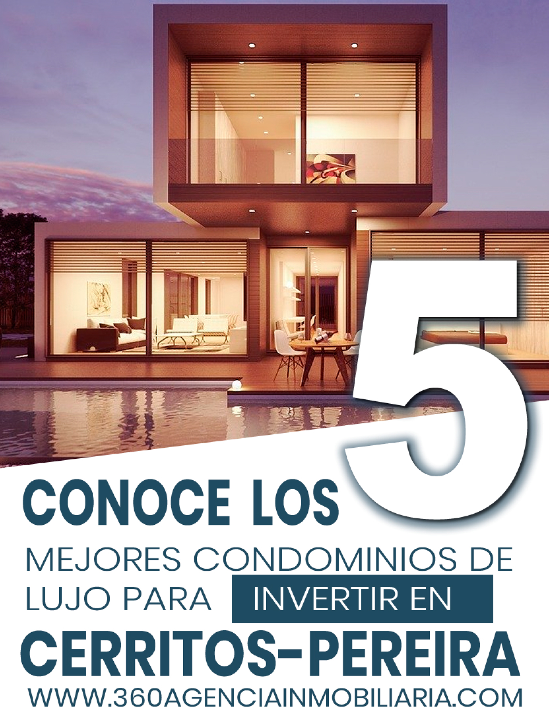 CONOCE LOS 5 MEJORES CONDOMINIOS DE LUJO PARA INVERTIR EN CERRITOS PEREIRA